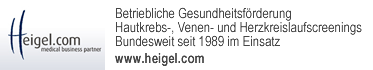 Betriebliche Gesundheitsfrderung Hautpkrebs-, Venen- und Herzkreislaufscreenings Bundesweit seit 1989 im Einsatz